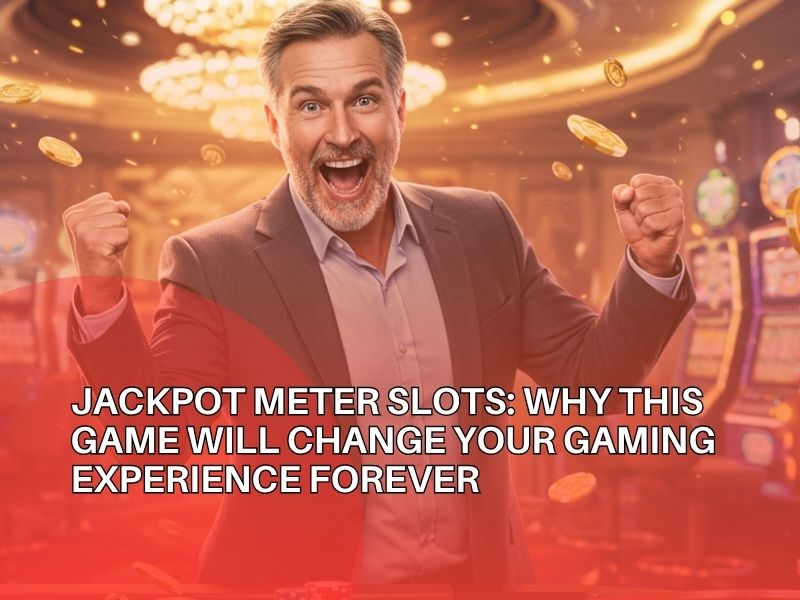 Jackpot Meters