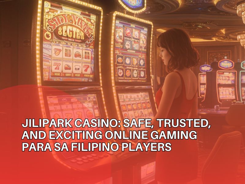 Jilipark Casino